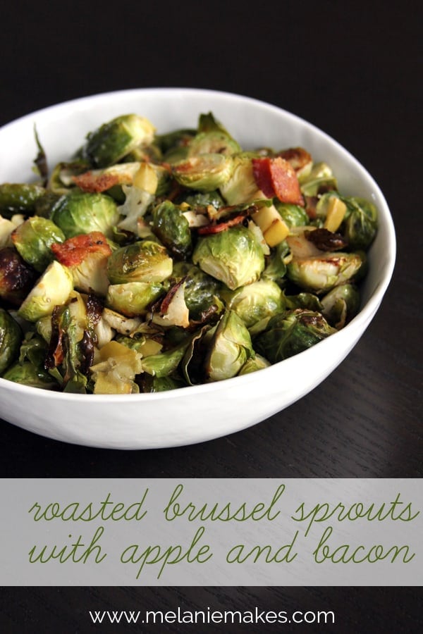 Roasted Brussels Sprouts with Apple and Bacon | @melaniebauer at Melanie Makes