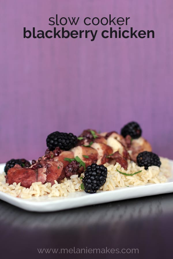 Slow Cooker Blackberry Chicken | Melanie Makes
