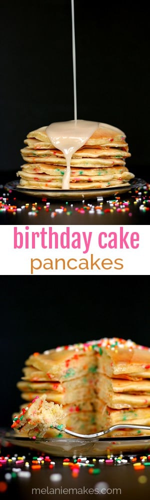 Birthday Cake Pancakes - Melanie Makes