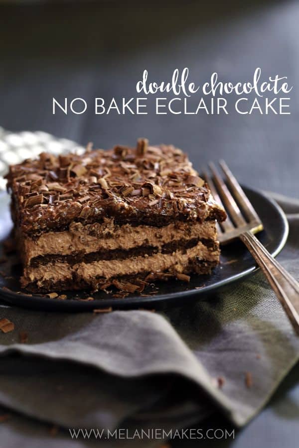 Double Chocolate No Bake Eclair Cake | Melanie Makes