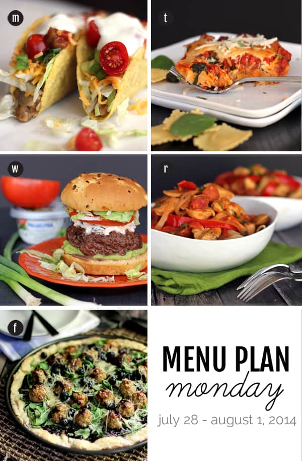 Menu Plan Monday - July 28, 2014