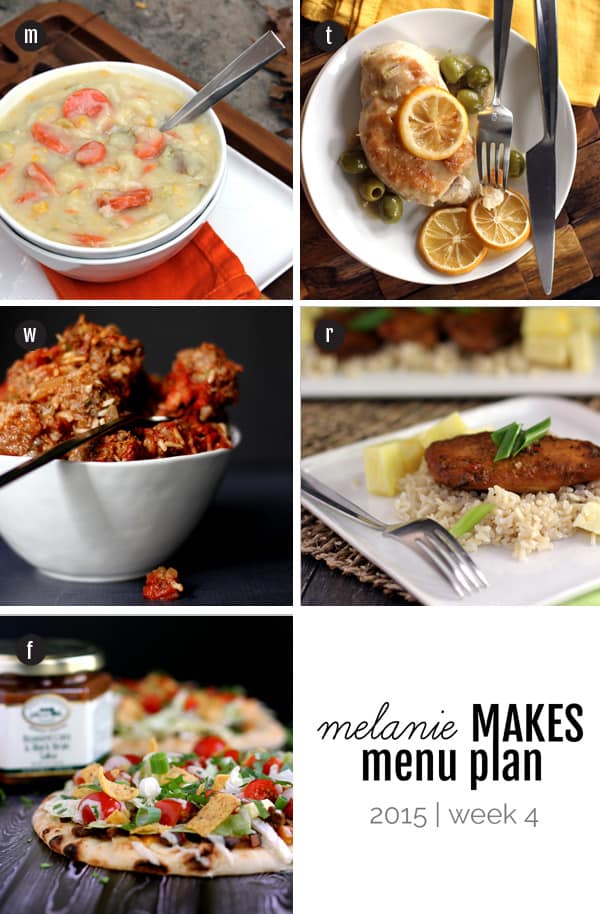 Melanie Makes Menu Plan 2015 - Week 4