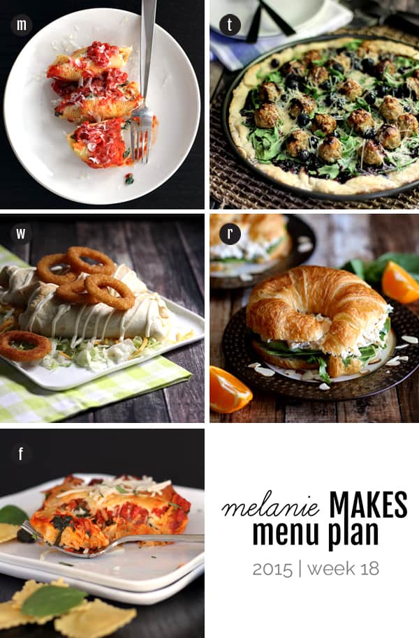 Melanie Makes Menu Plan 2015 - Week 18 | Melanie Makes
