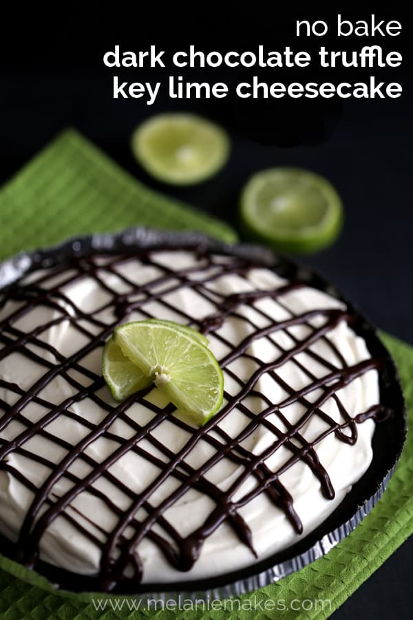 No Bake Dark Chocolate Truffle Key Lime Cheesecake | Melanie Makes