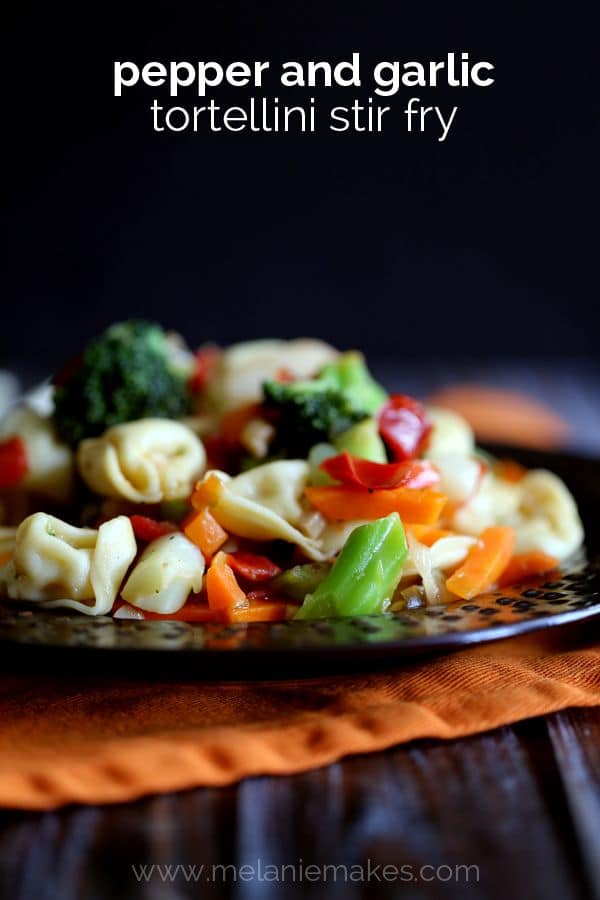 Garlic and Pepper Tortellini Stir Fry | Melanie Makes