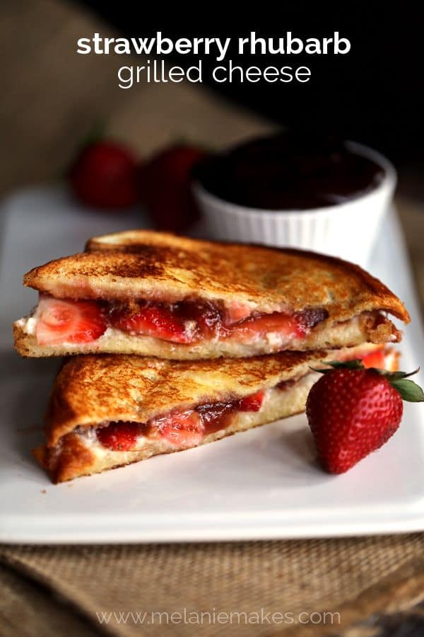 Strawberry Rhubarb Grilled Cheese | Melanie Makes