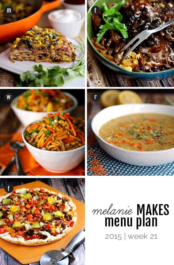 Melanie Makes Menu Plan 2015 - Week 21