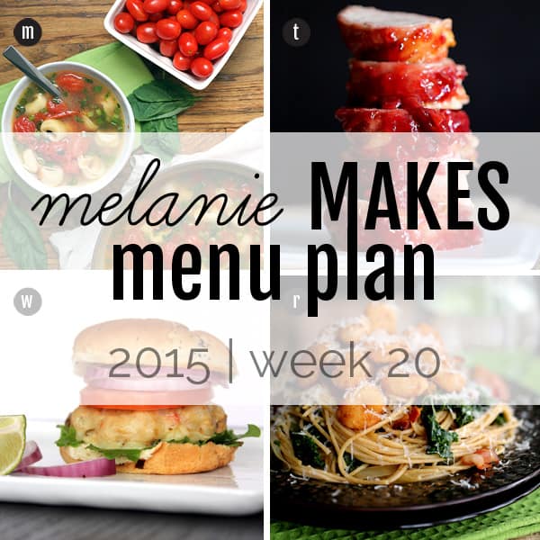 Melanie Makes Menu Plan 2015 – Week 20