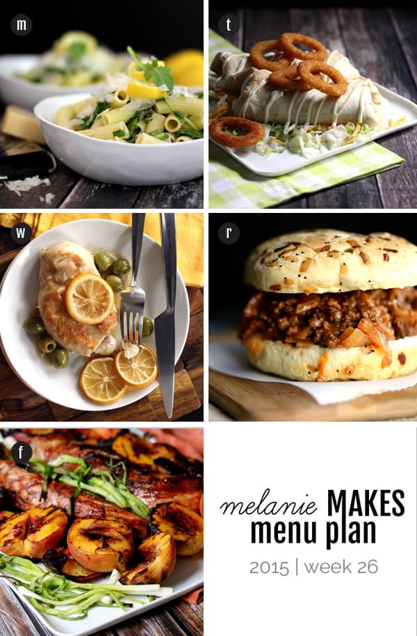 Melanie Makes Menu Plan 2015 - Week 26