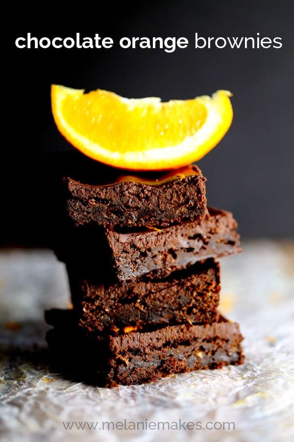 Chocolate Orange Brownies Melanie Makes