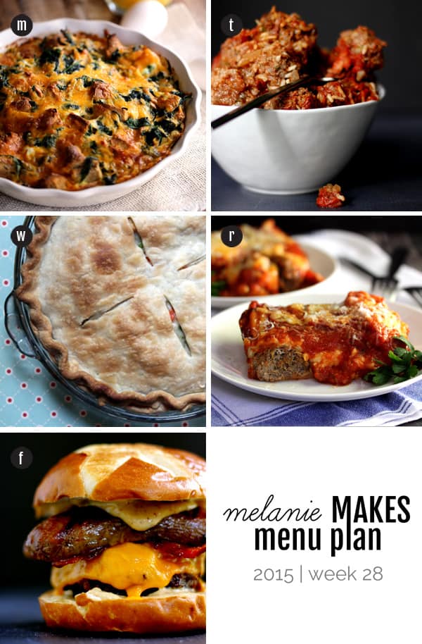 Melanie Makes Menu Plan 2015 - Week 28
