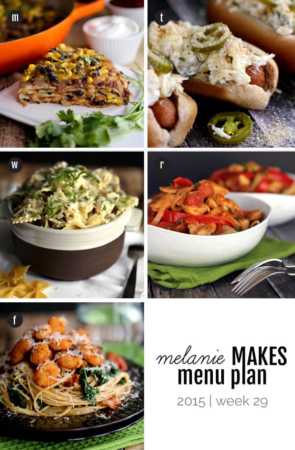 Melanie Makes Menu Plan 2015 - Week 29