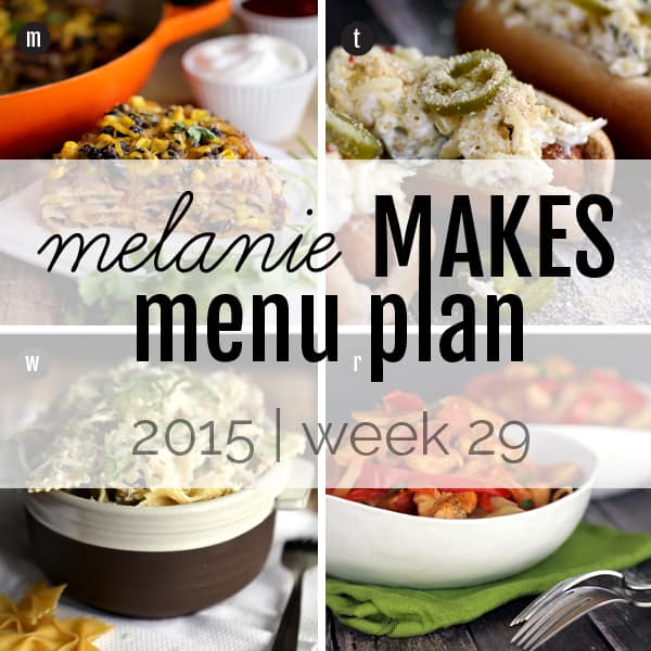 Melanie Makes Menu Plan 2015 – Week 29