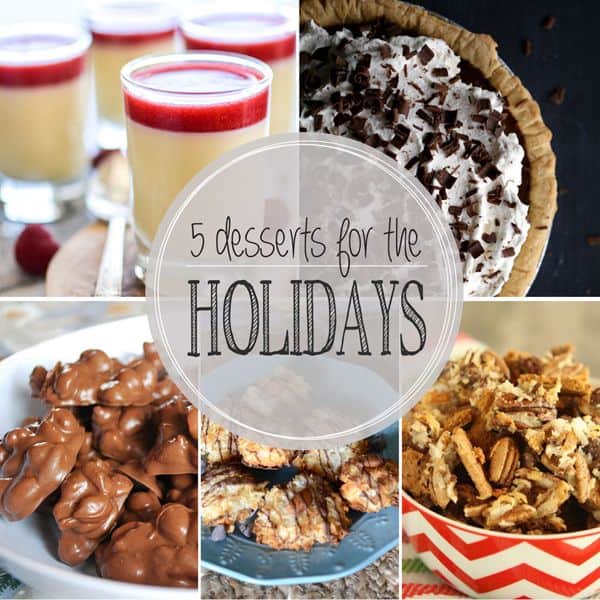 5 Desserts for the Holidays