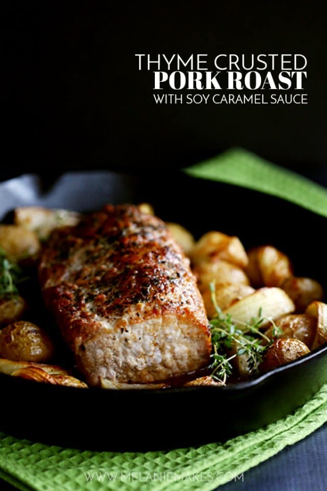 Thyme Crusted Pork Roast with Soy Caramel Sauce Melanie Makes