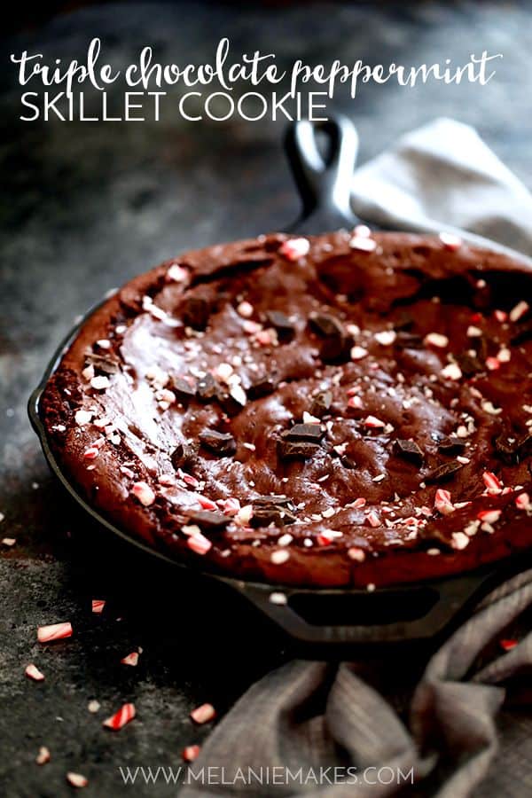 Triple Chocolate Peppermint Skillet Cookie | Melanie Makes