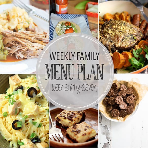 Weekly Family Menu Plan – Week 67