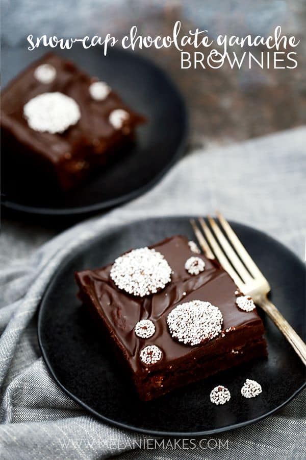 Sno-Cap Chocolate Ganache Brownies | Melanie Makes