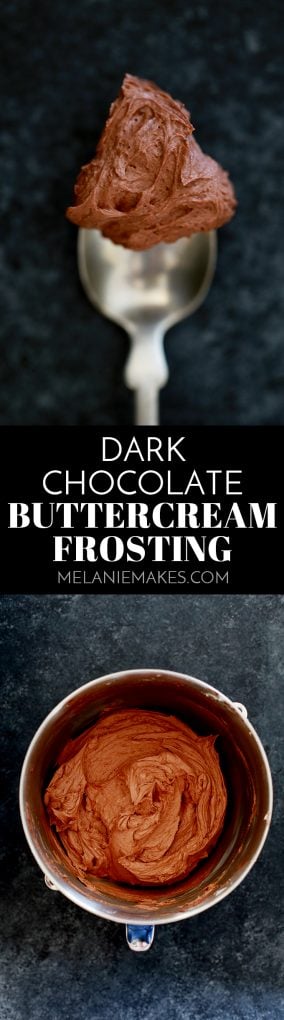 This decadent, five ingredient Dark Chocolate Buttercream Frosting takes just five minutes to prepare. You'll never stray towards the aisles of canned frosting again with this recipe in your back pocket. #darkchocolate #chocolate #buttercream #frosting