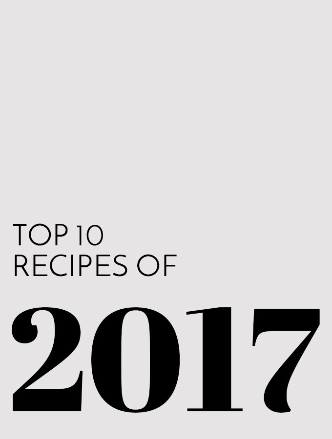 Top 10 Recipes of 2017