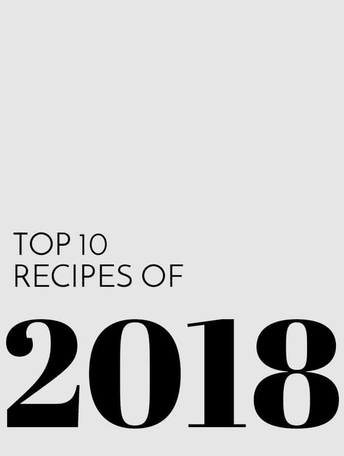 Top 10 Recipes of 2018
