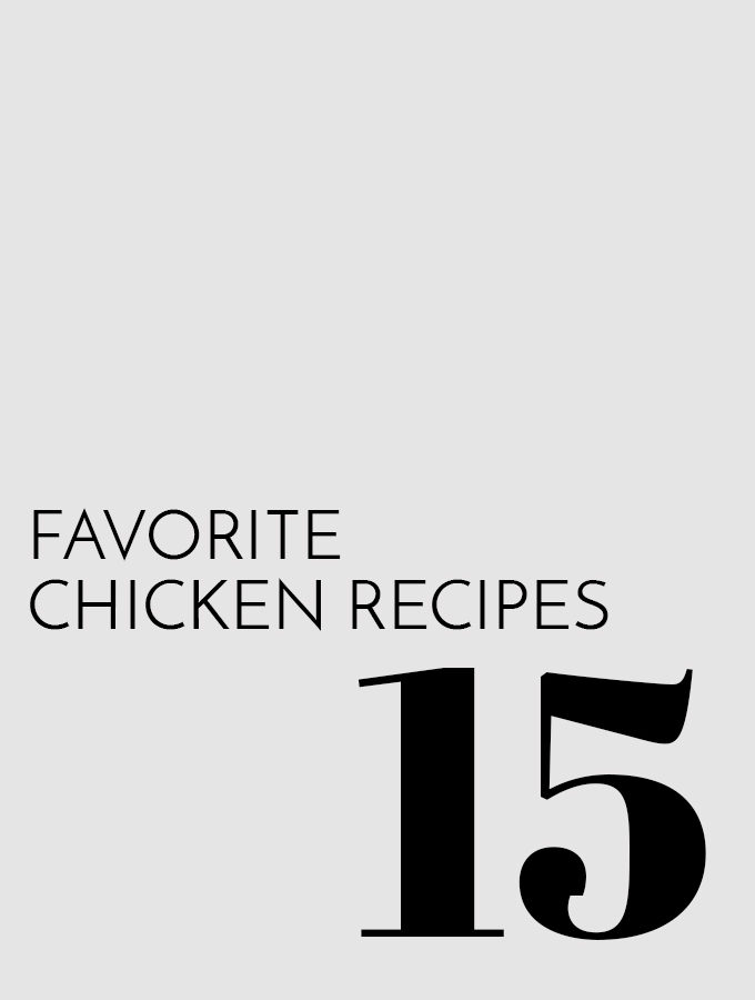15 Favorite Chicken Recipes